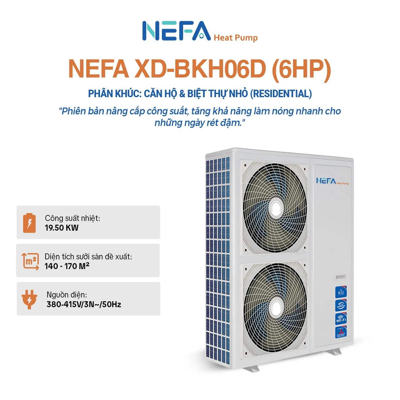 Máy sưởi ấm nguyên khối EVI nefa XD-BKH06D
