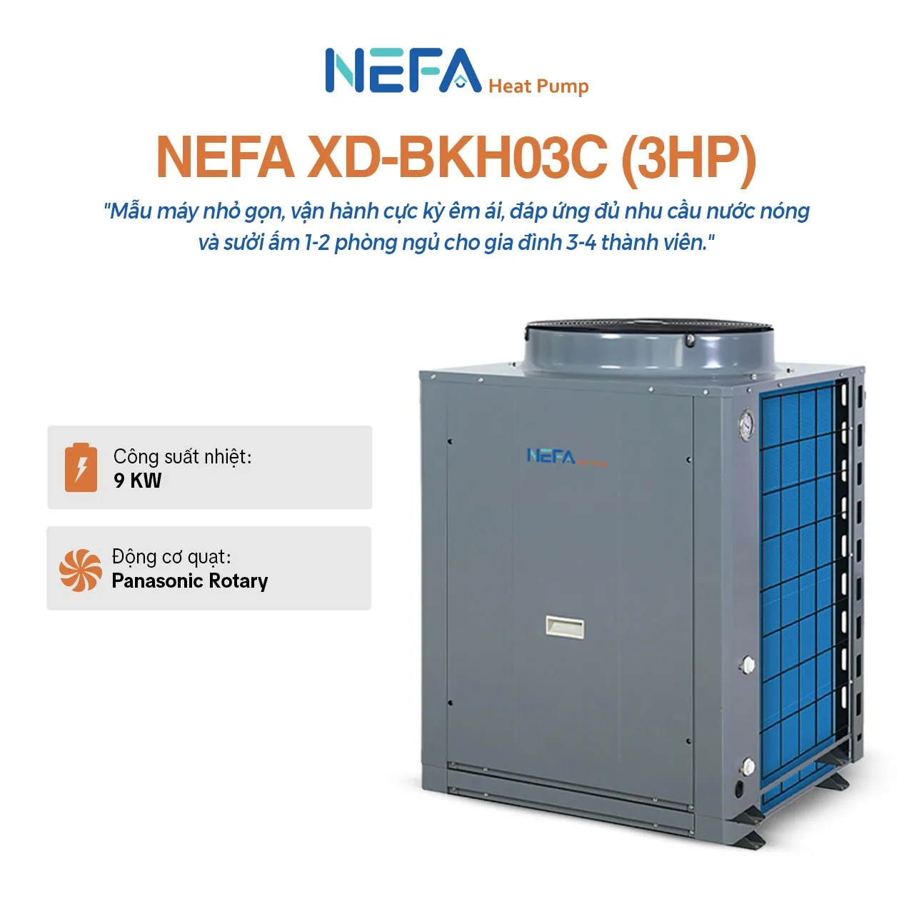 Máy bơm nhiệt sưởi ấm và nước nóng Nefa XD-BKH03C
