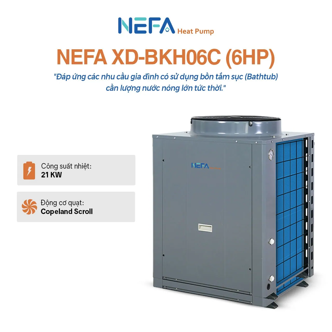 Máy bơm nhiệt sưởi ấm và nước nóng Nefa XD-BKH06C